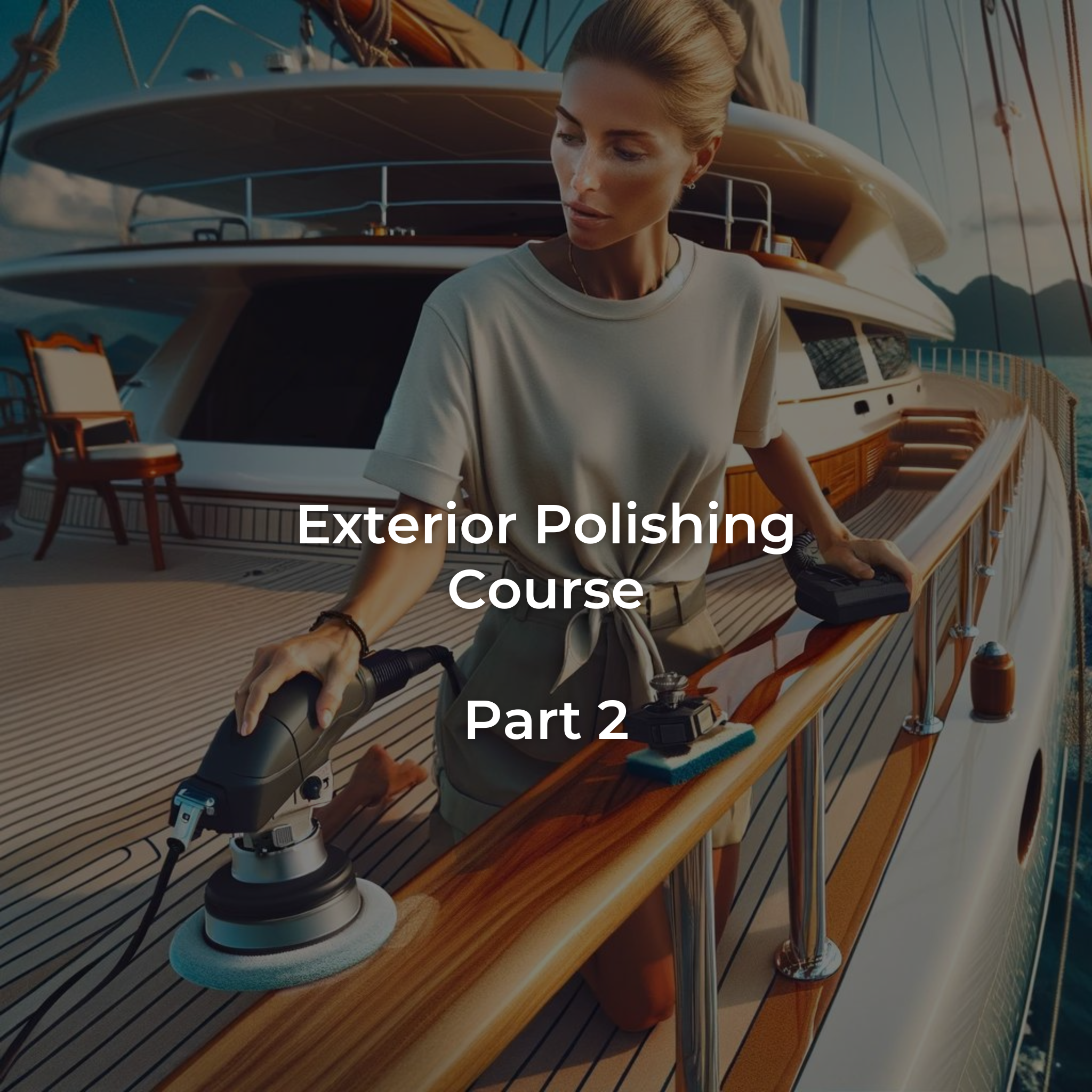 Exterior Polishing Course - Part 2